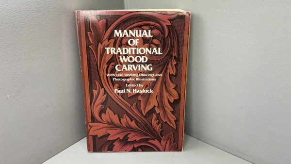 Manual Of Traditional Wood Carving